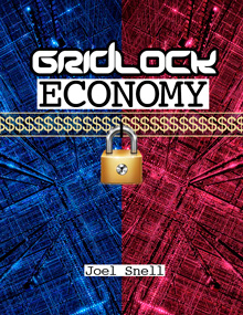 GridLock Economy by Joel Snell