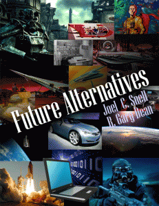 Future Alternatives by Joel Snell and R. Gary Dean